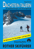 Bergverlag Rother - Skitourenführer Dachstein - Tauern, Sepp Brandel